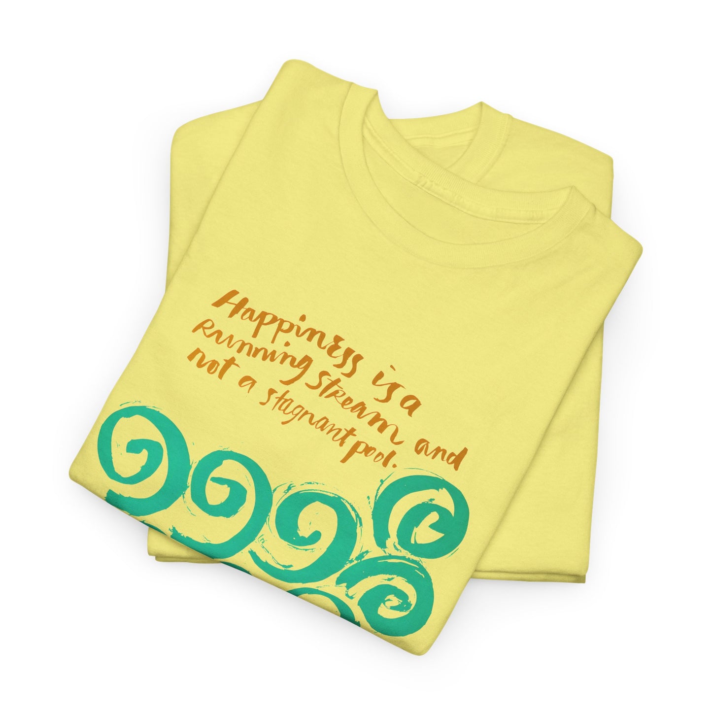 1968 mid century poster happiness is a running stream and not a stagnant pool tshirt