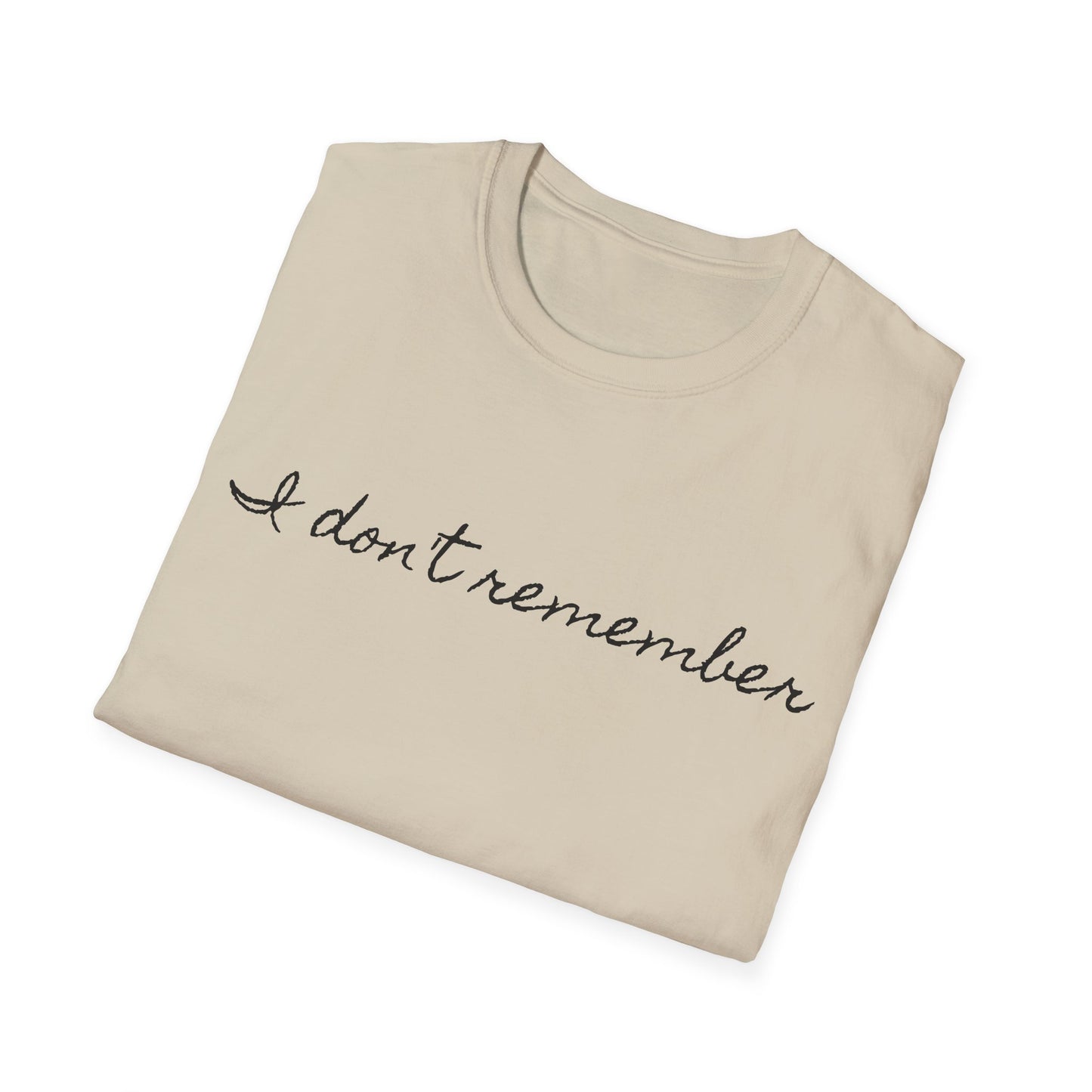 i don't remember cursive font tshirt