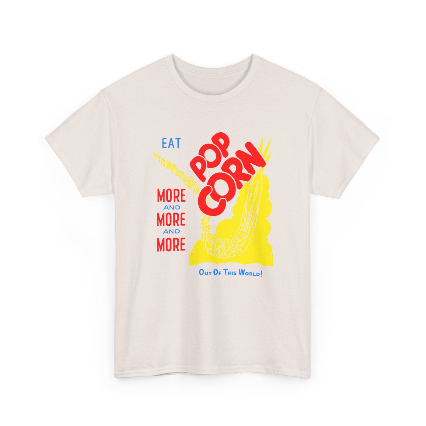 1950s coloured popcorn box logo eat popcorn more and more and more out of this world! tshirt