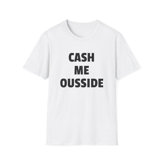 cash me ousside dr phil tshirt