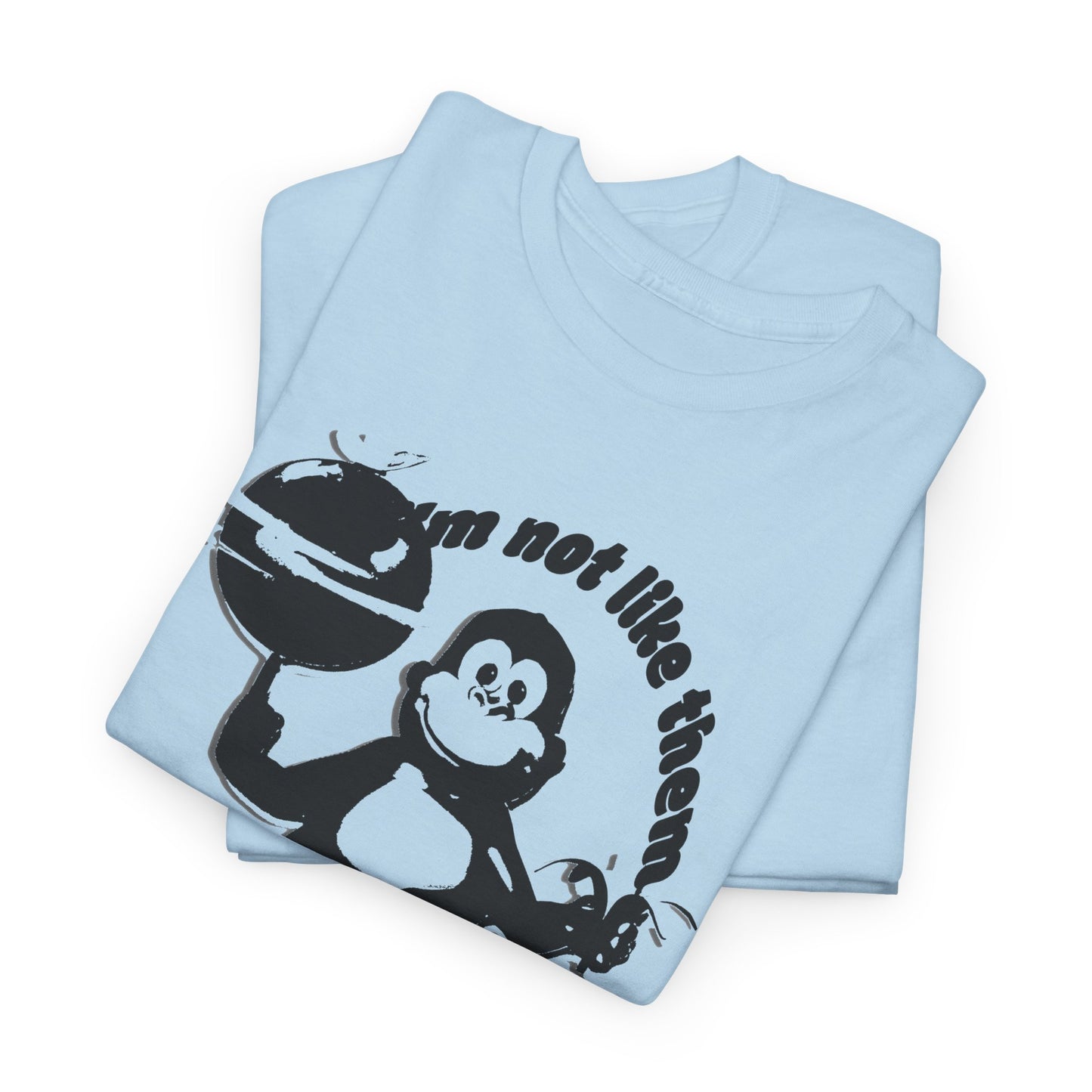 incredible graphic design bonzibuddy dumb i'm not like them but i can pretend stencil variation tshirt