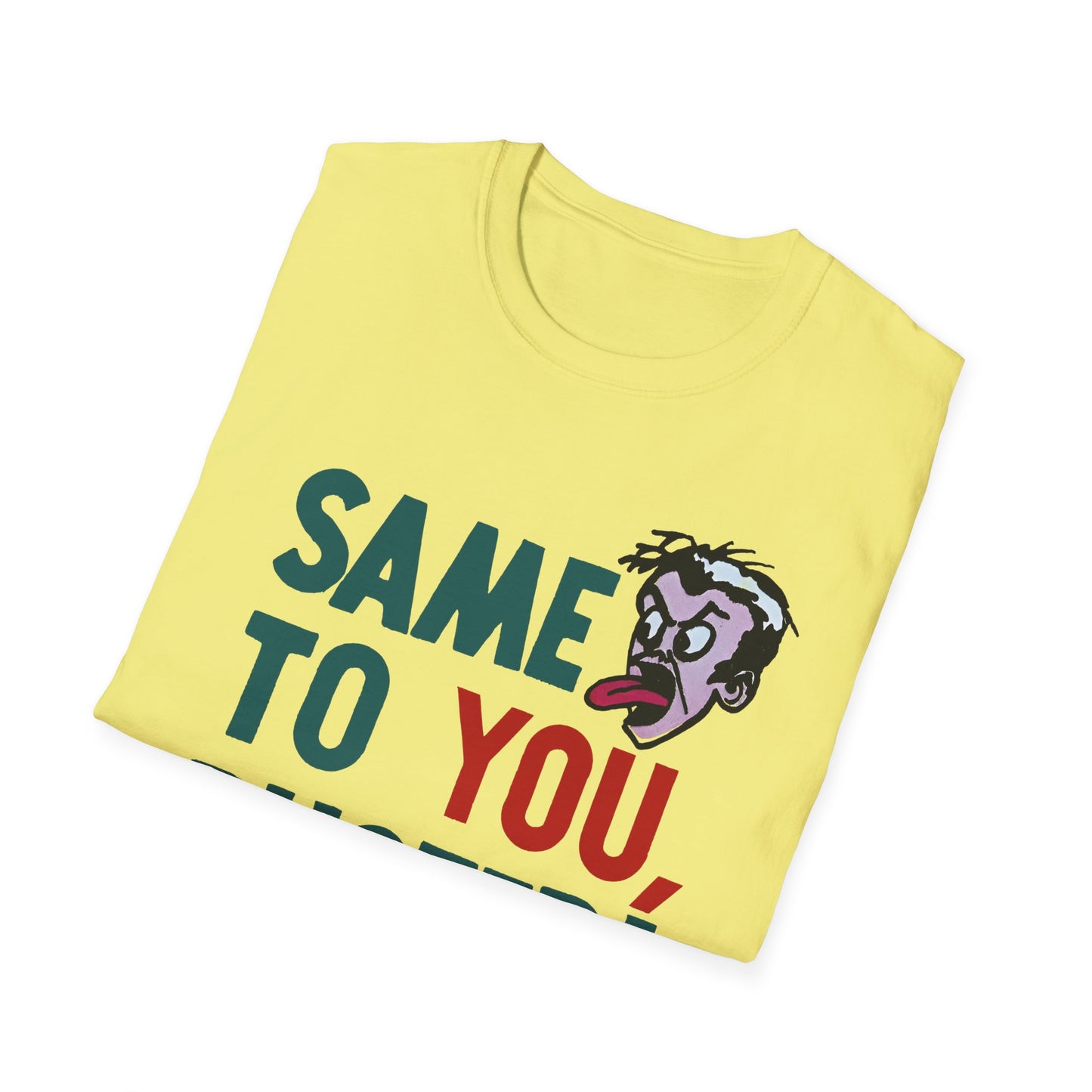 vintage 1970s same to you, buster! tshirt