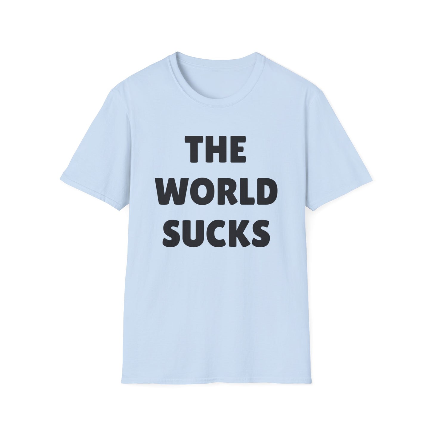 the world sucks tshirt