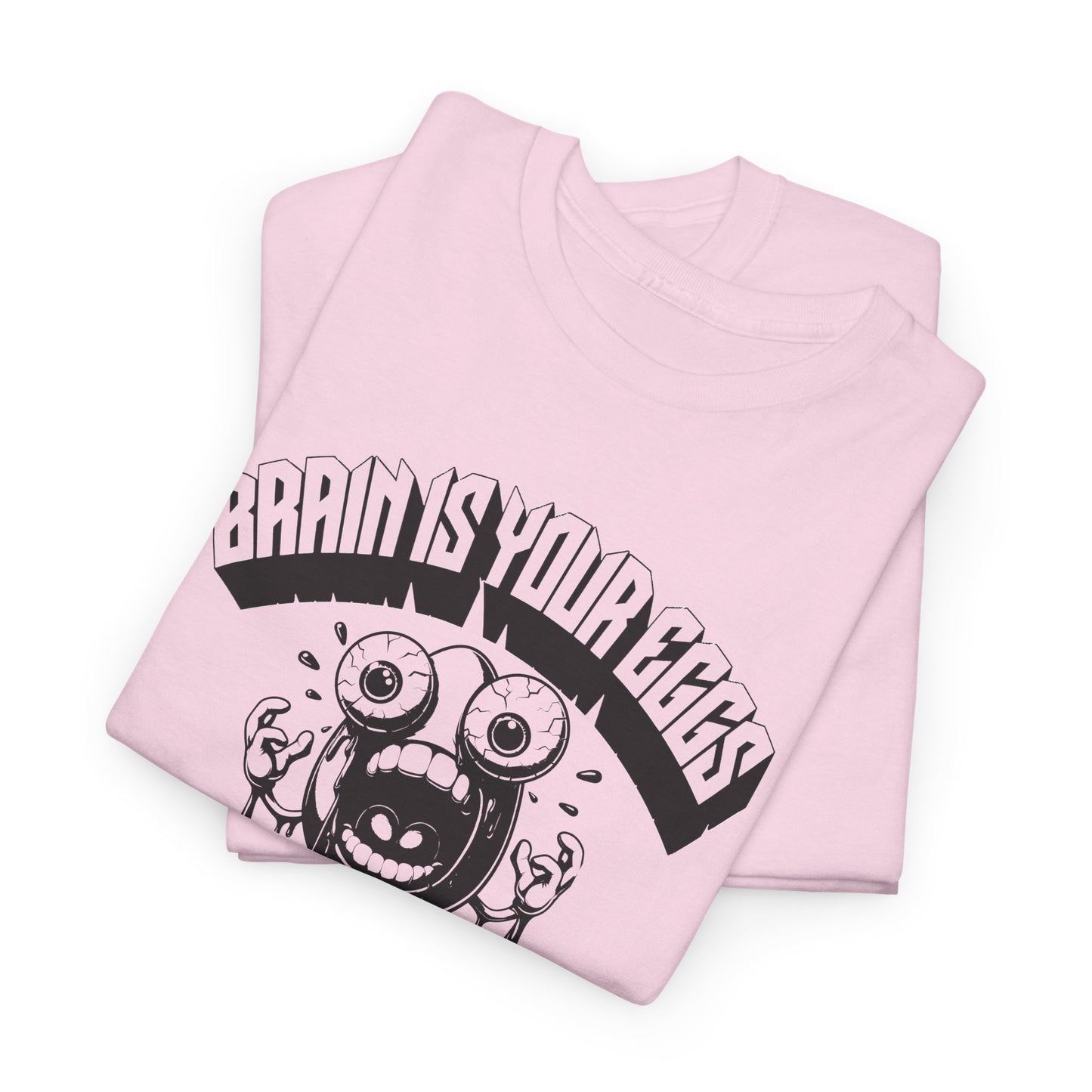 brain is your eggs on drugs psychotic egg screaming insane nonsense tshirt