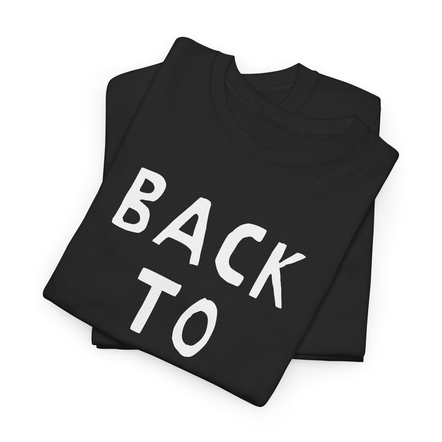 back to mono hand drawn font tshirt