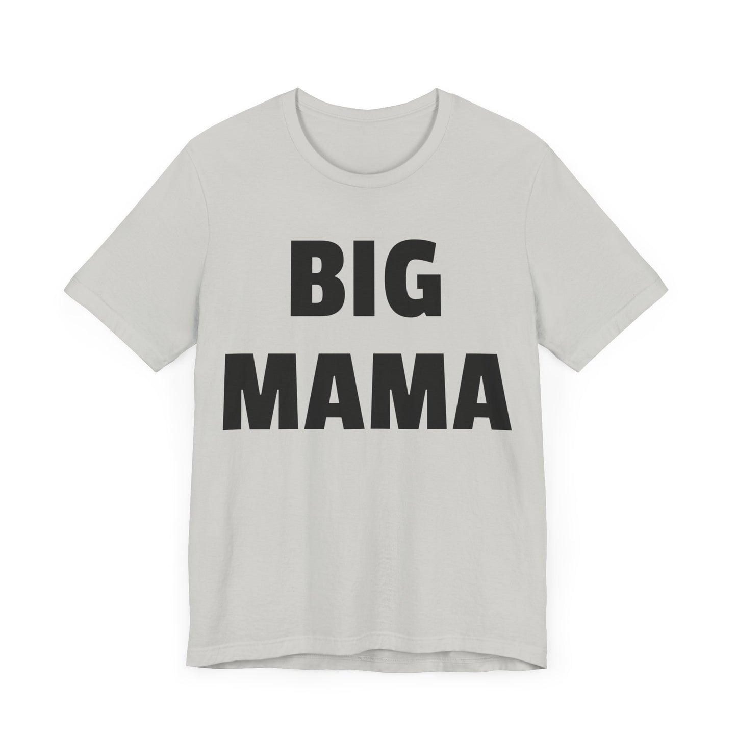 big mama tshirt