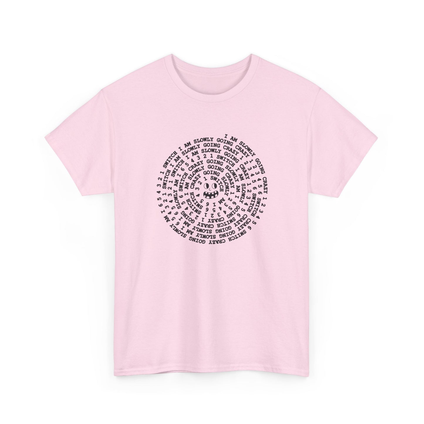 i am slowly going crazy song spiral tshirt