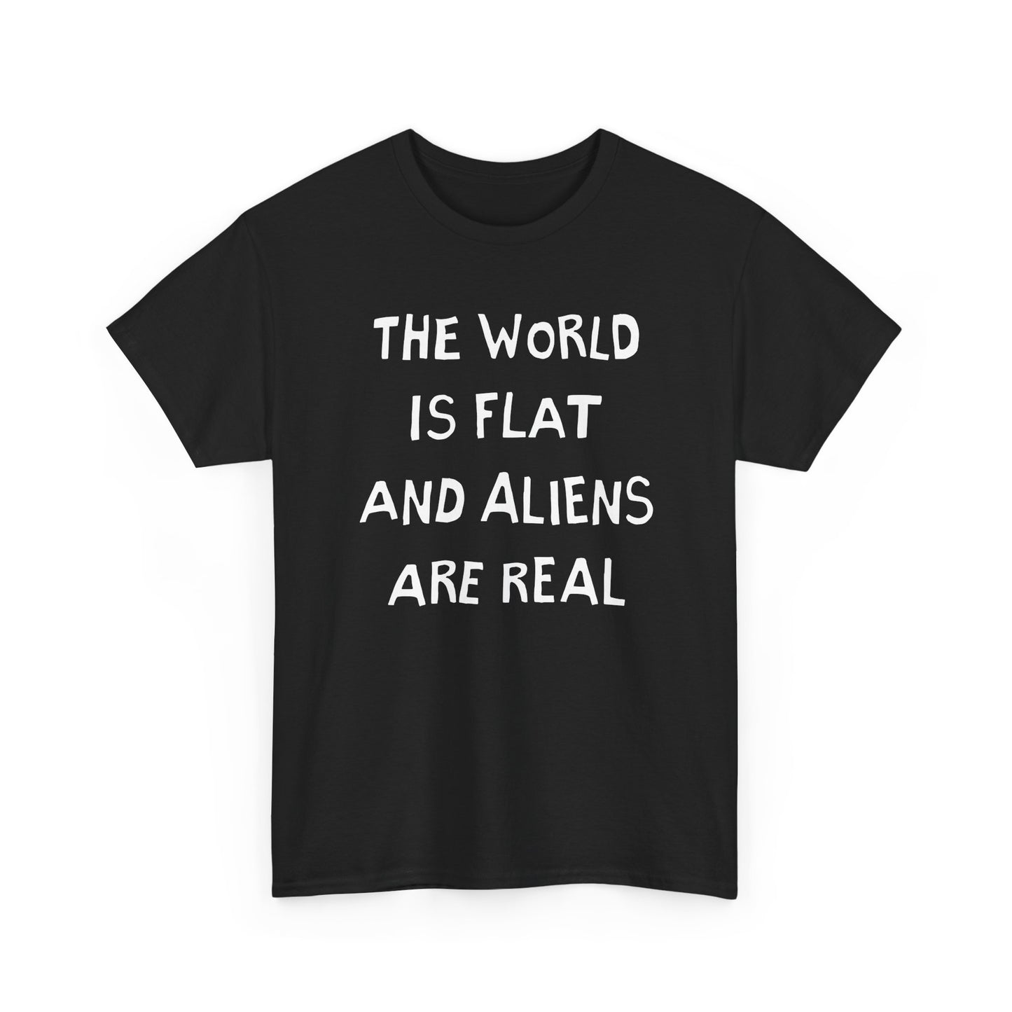 the world is flat and aliens are real hand drawn font tshirt