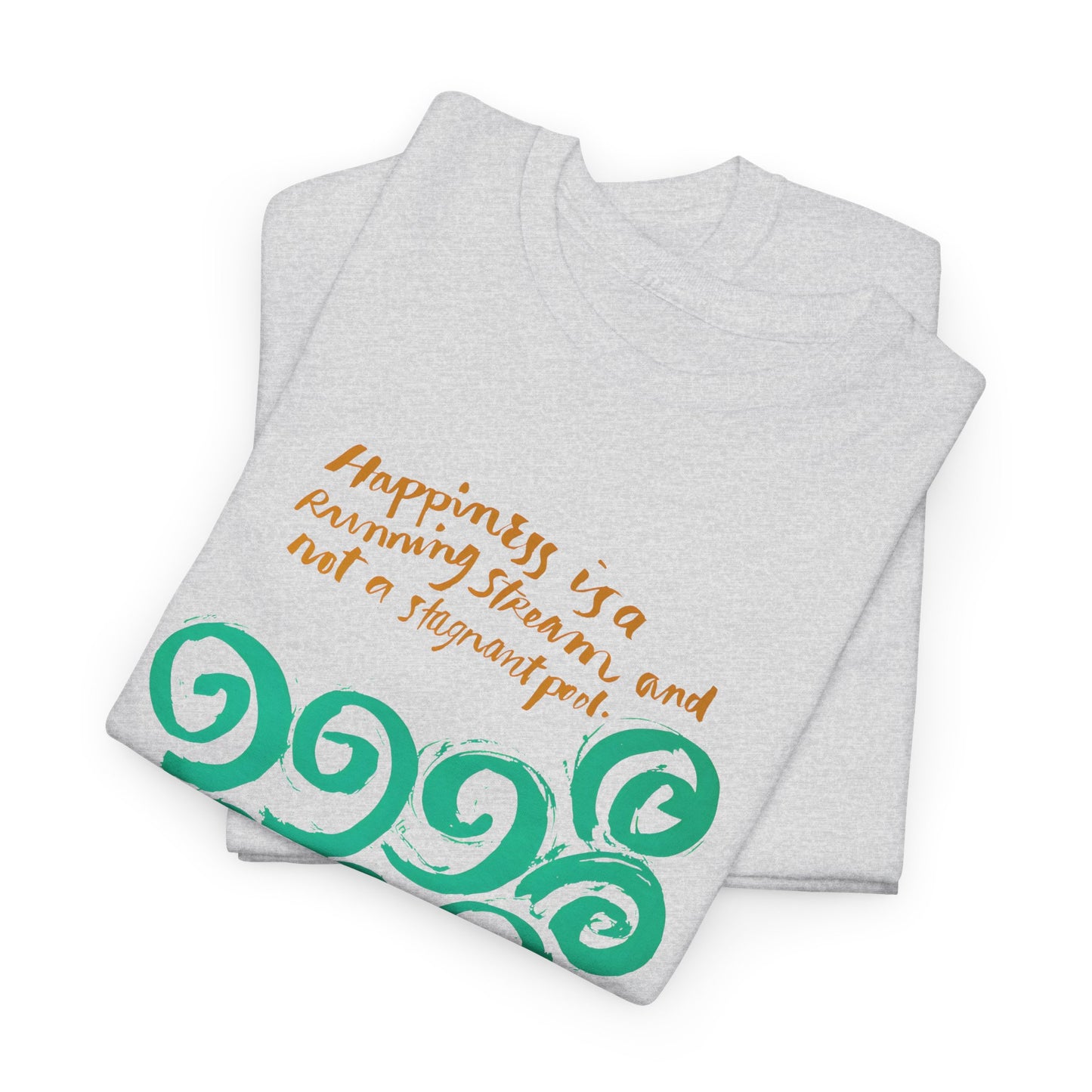 1968 mid century poster happiness is a running stream and not a stagnant pool tshirt