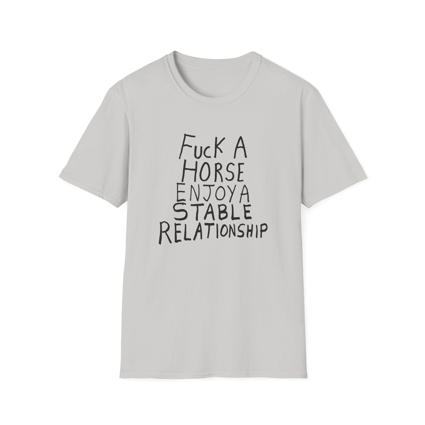 fuck a horse enjoy a stable relationship hand drawn tshirt