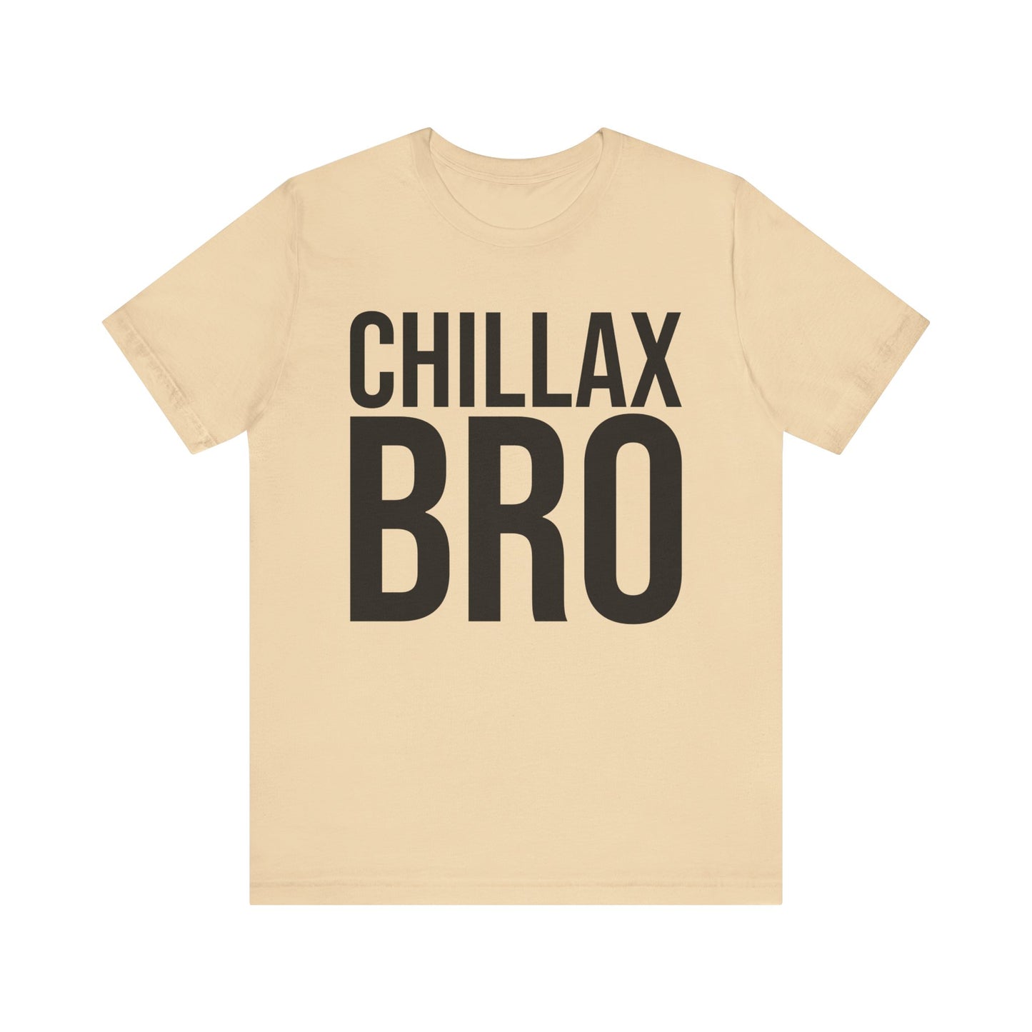 chillax bro tshirt whatmart