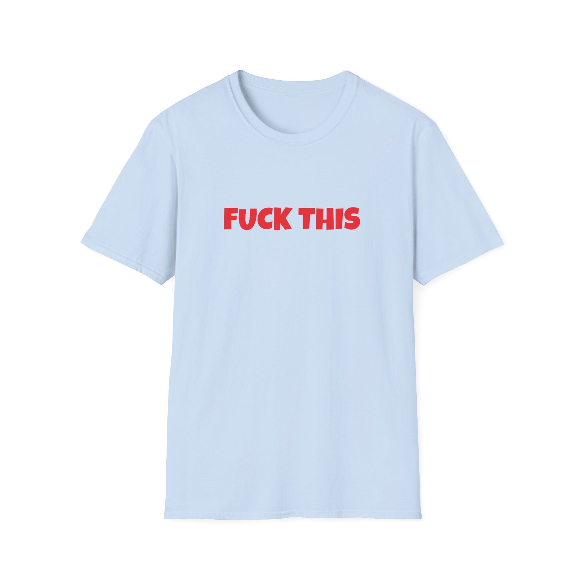 fuck this tshirt whatmart