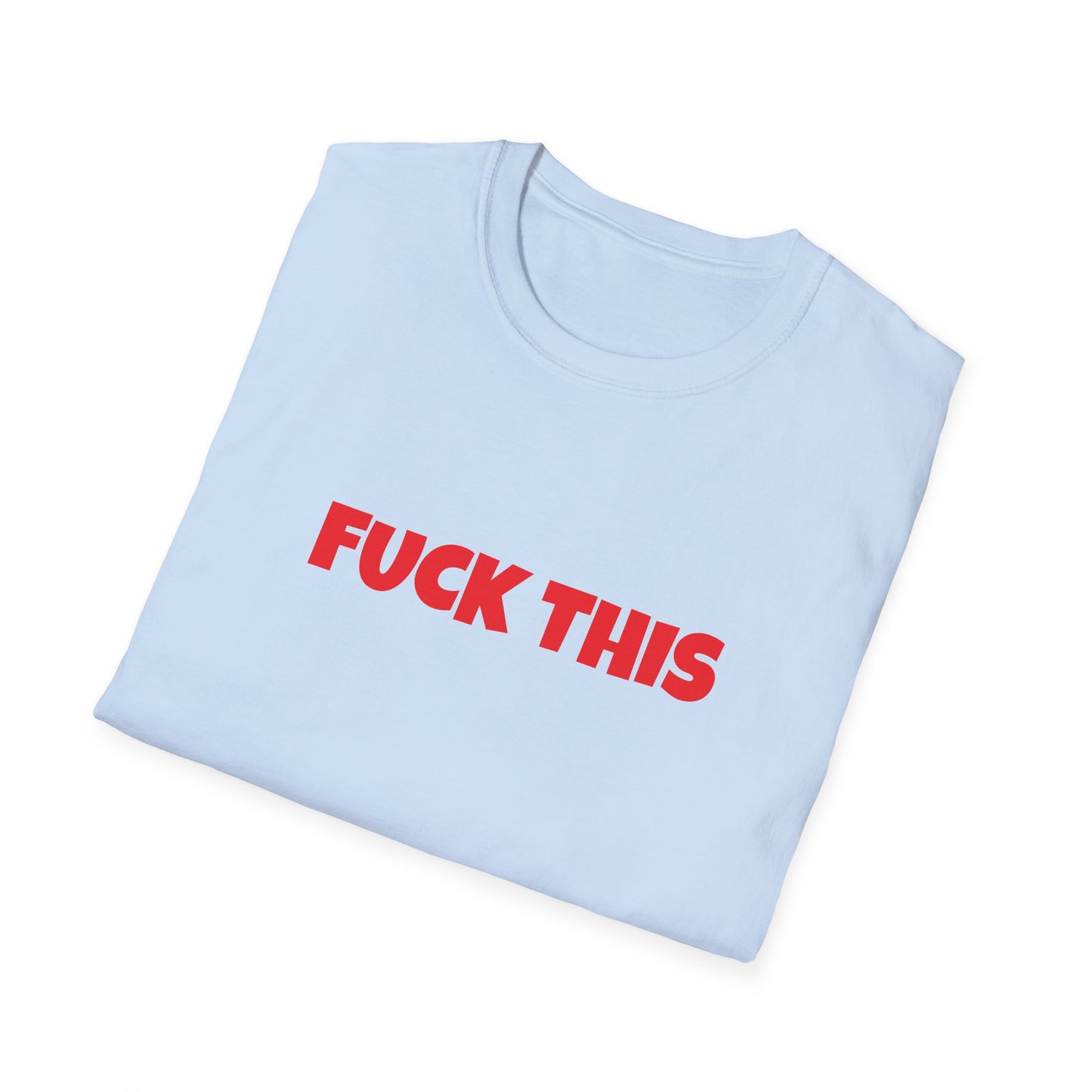 fuck this tshirt whatmart