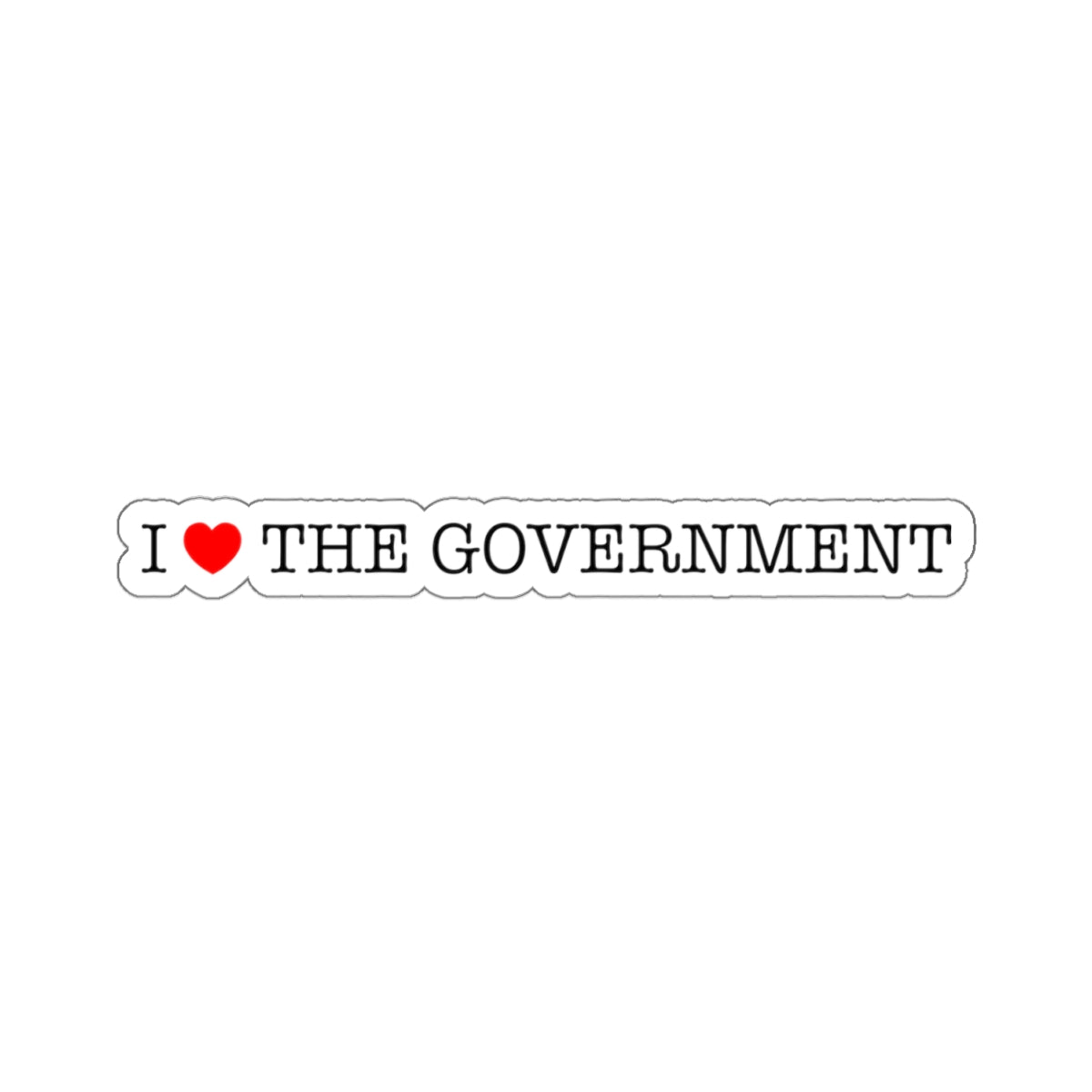 i heart the government sticker whatmart