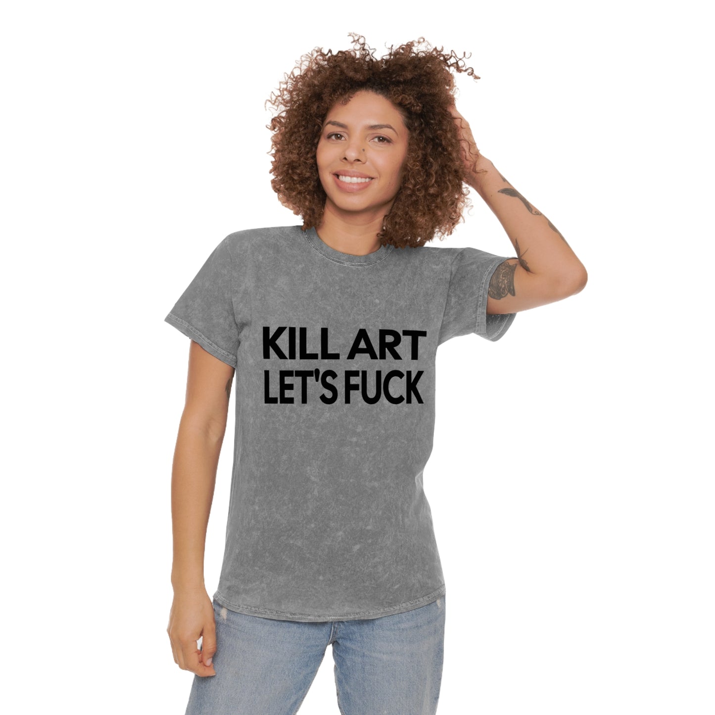 kill art let's fuck unisex mineral wash tshirt whatmart