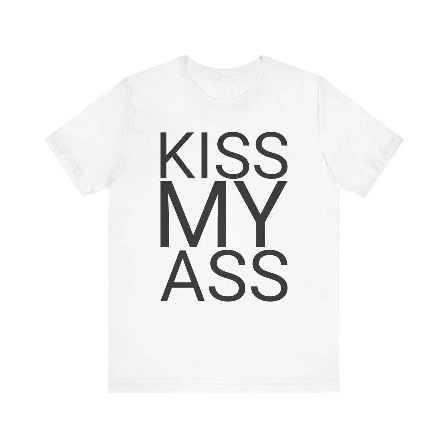 kiss my ass tshirt whatmart