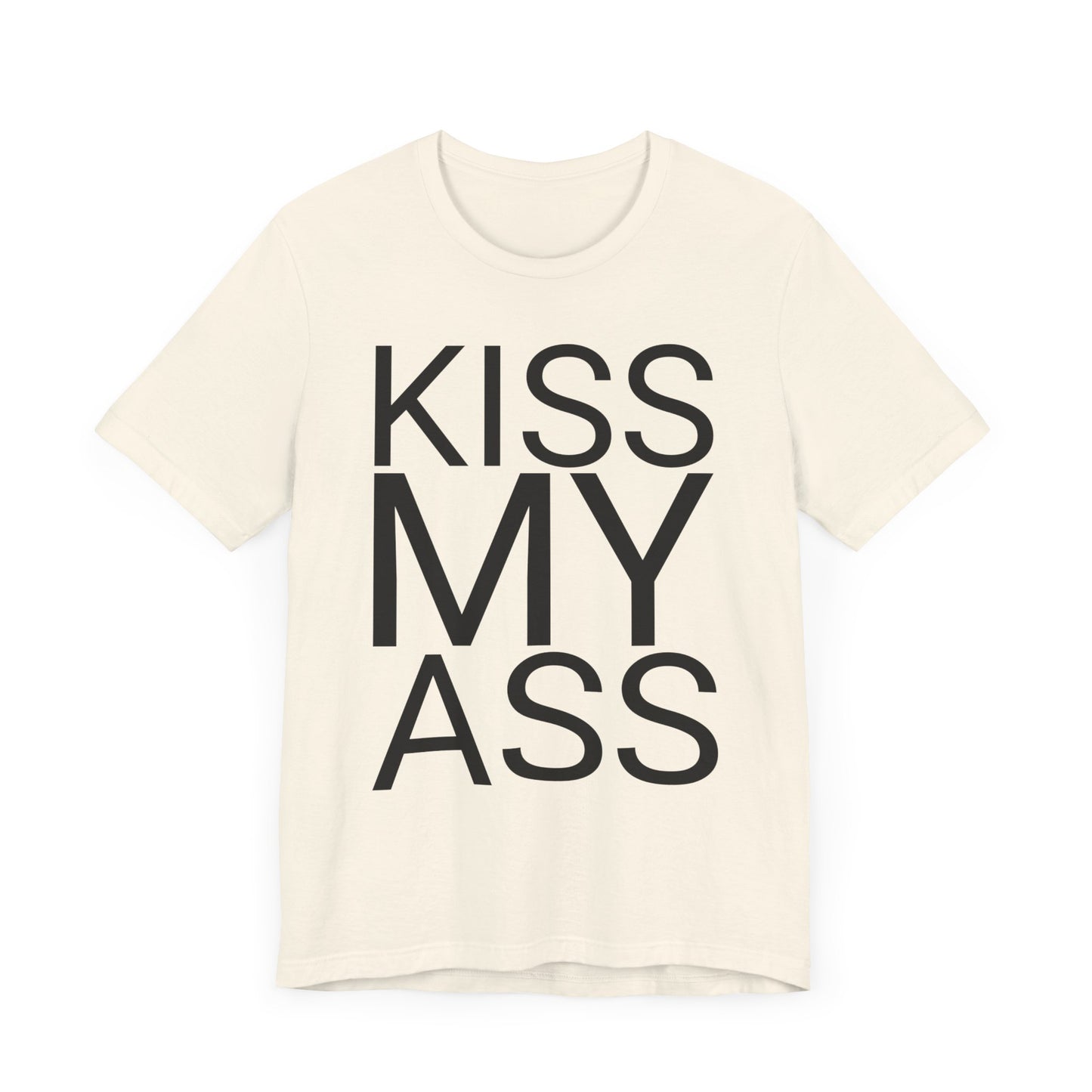 kiss my ass tshirt whatmart