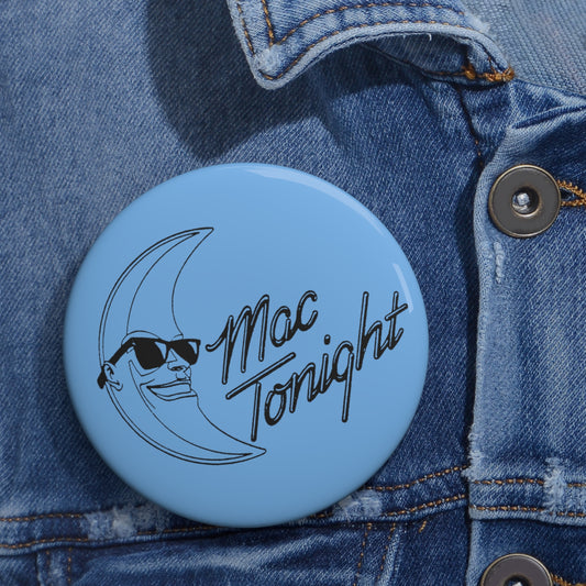 mac tonight custom pin button whatmart