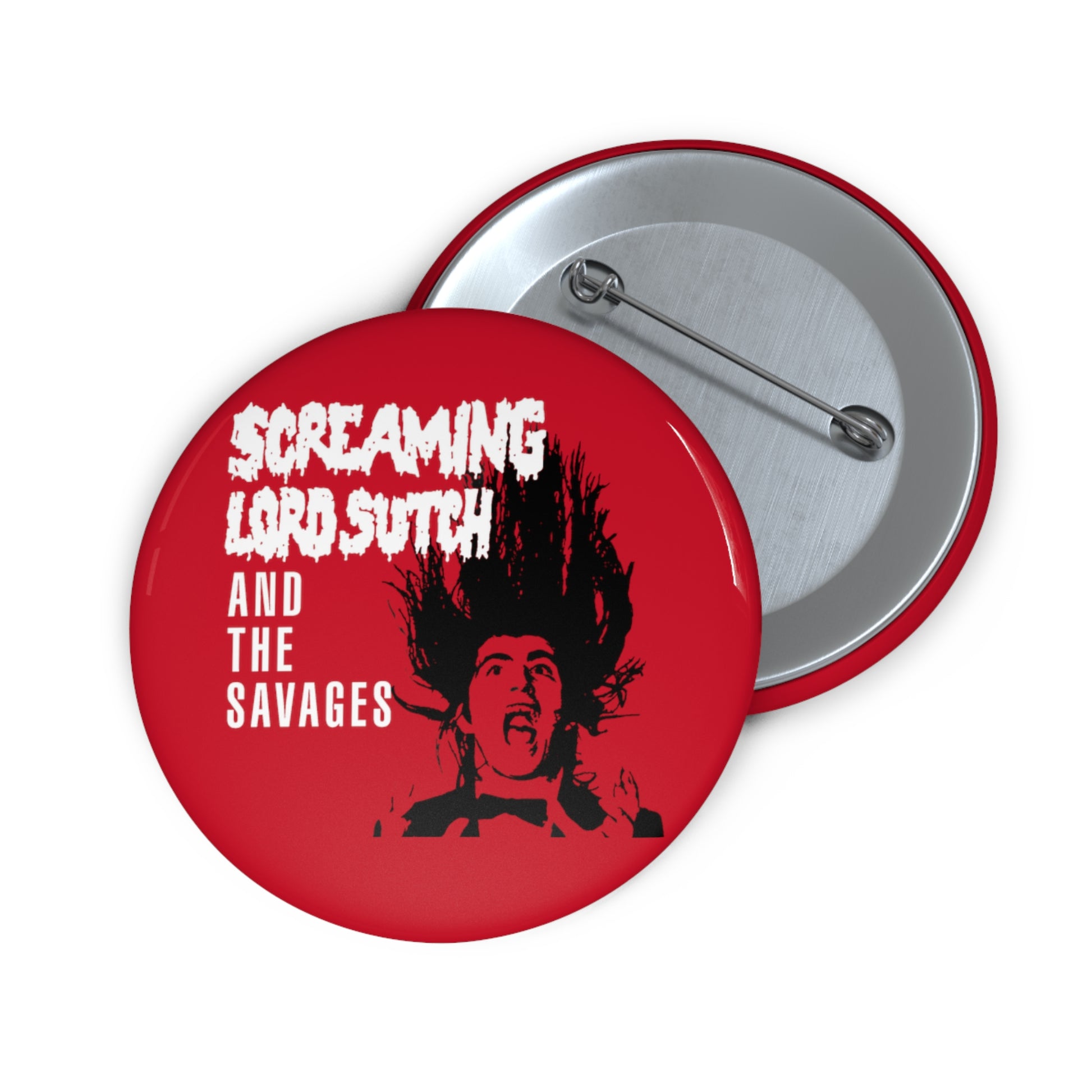 screaming lord sutch and the savages custom pin button whatmart