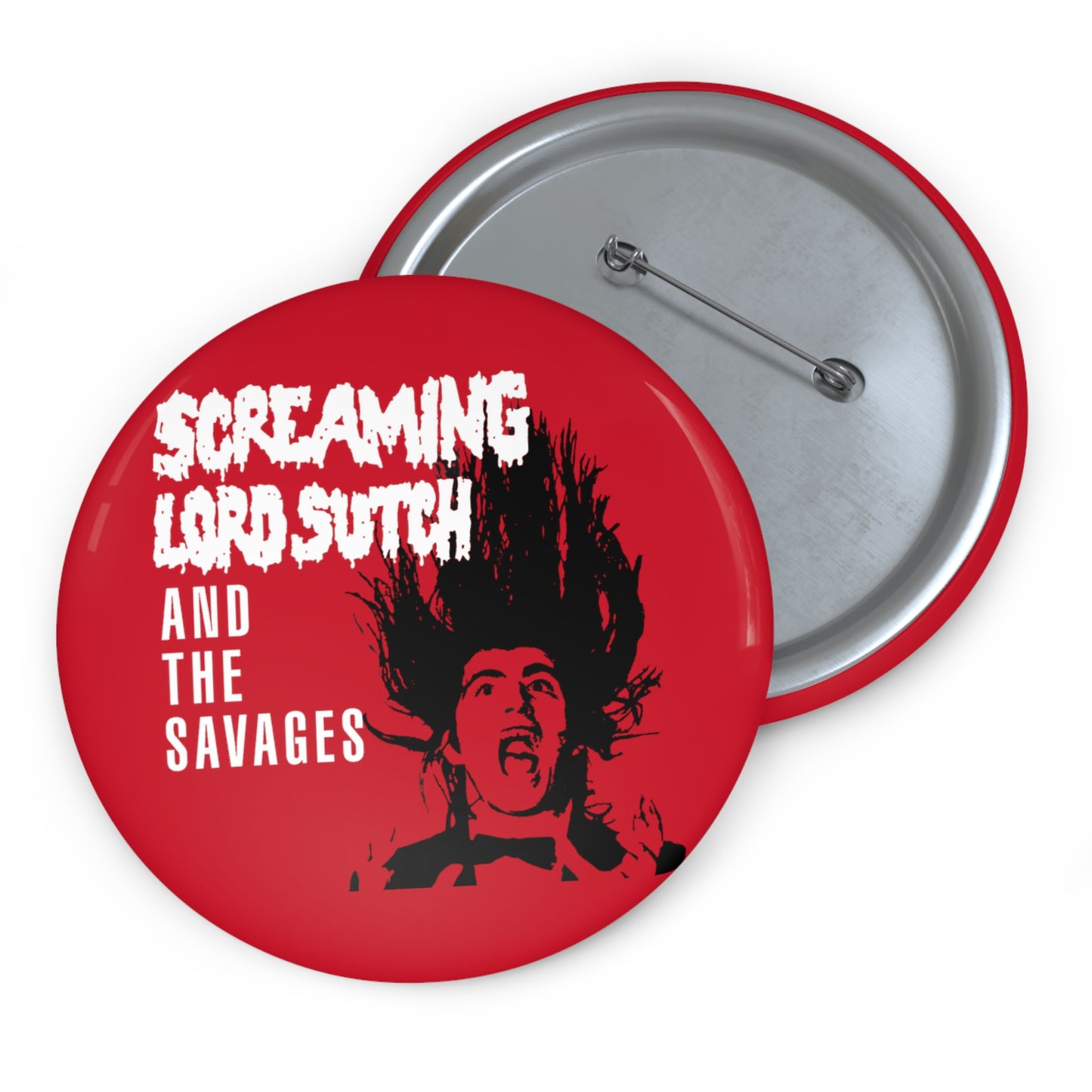 screaming lord sutch and the savages custom pin button whatmart