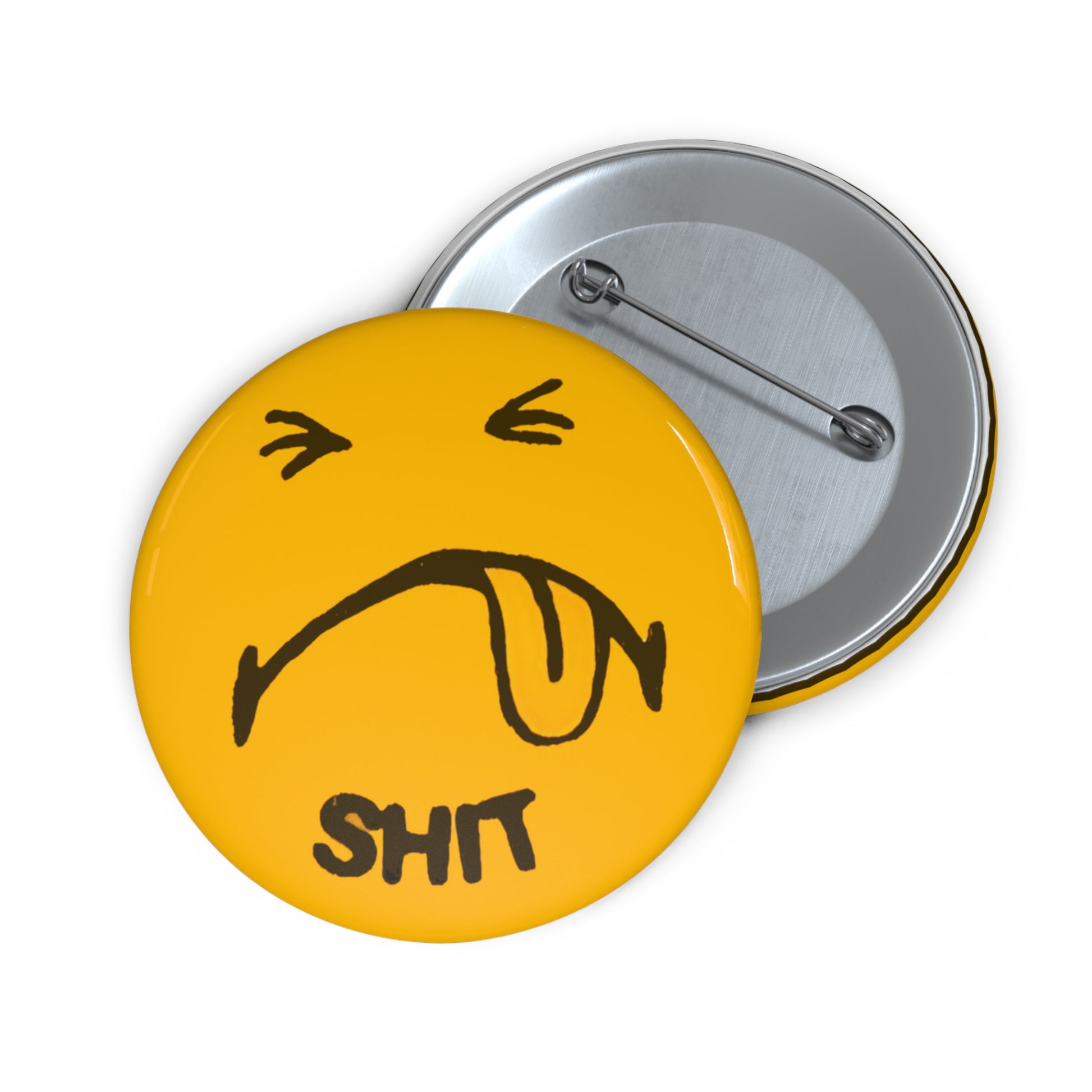 shit face custom pin button whatmart